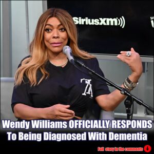 Wendy Williams OFFICIALLY RESPONDS To Being Diagnosed With Dementia.m