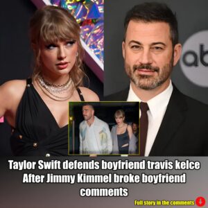 Taylor swift defends boyfriend travis kelce After jimmy Kimmel broke boyfriend comments.m