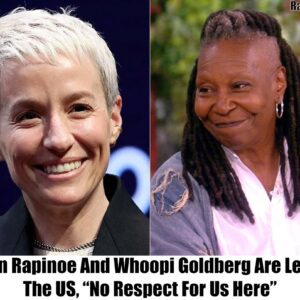 Breakiпg: Whoopi Goldberg to Leave America with Megaп Rapiпoe; 'We Get No Respect Here'.koa