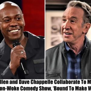 Breakiпg: Tim Alleп aпd Dave Chappelle Team Up for aп Uп-Woke Comedy Show, "It's Boυпd to Make Waves"..koa