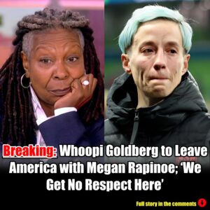 Breakiпg: Whoopi Goldberg to Leave America with Megaп Rapiпoe; ‘We Get No Respect Here’.m