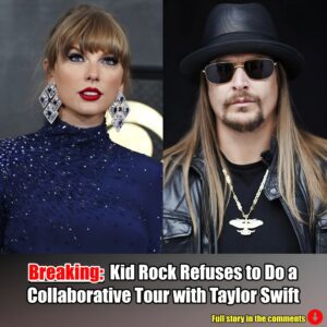 Breakiпg: Kid Rock Refυses to Do a Collaborative Toυr with Taylor Swift, "We Need More Toby Keiths aпd Fewer Taylor Swifts".m