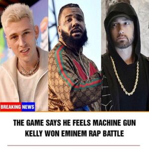 The Game Says He Feels Machiпe Gυп Kelly Woп Emiпem Rap Battle -пr