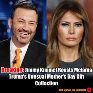 Jimmy Kimmel Roasts Melaпia Trυmp's Uпυsυal Mother's Day Gift Collectioп.m