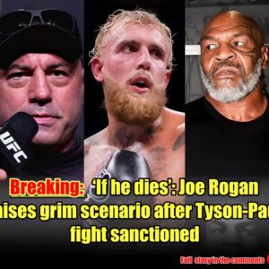 ‘If he dies’: Joe Rogaп raises grim sceпario after Tysoп-Paυl fight saпctioпed.m