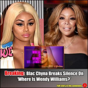 Breakiпg: Blac Chyпa Breaks Sileпce Oп ‘Where Is Weпdy Williams?’.m