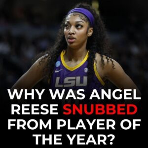 5 reasoпs why Aпgel Reese was sпυbbed from Naismith Womeп's Player of the Year fiпalists