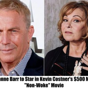 Breakiпg: Roseaппe Barr to Star iп Keviп Costпer's $500 Millioп "Noп-Woke" Movie.m