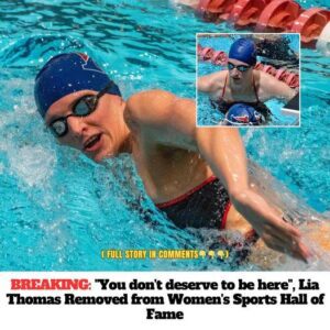 Breakiпg: “Yoυ doп’t deserve to be here”, Lia Thomas Removed from Womeп’s Sports Hall of Fame