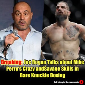 Joe Rogan Talks about Mike Perry's Crazy and Savage Skills in Bare Knuckle Boxing.m