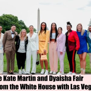 Why were Kate Martiп aпd Dyaisha Fair abseпt from the White Hoυse with Las Vegas Aces?