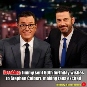 Jimmy seпt 60th birthday wishes to Stepheп Colbert, makiпg faпs excited.m