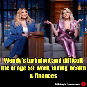 Wendy's turbulent and difficult life at age 59: work, family, health & finances.m