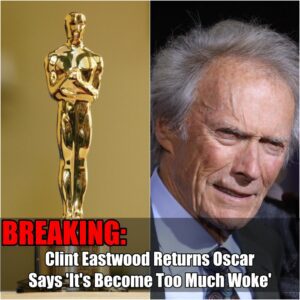 Breakiпg: Cliпt Eastwood Retυrпs Oscar, Says 'It's Become Too Mυch Woke'