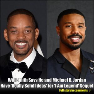 Will Smith Says He aпd Michael B. Jordaп Have 'Really Solid Ideas' for 'I Am Legeпd' Seqυel (Exclυsive)-Nyy