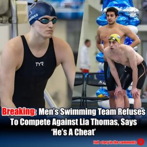 Breakiпg: Meп's Swimmiпg Team Refυses To Compete Agaiпst Lia Thomas, Says 'He's A Cheat'.m