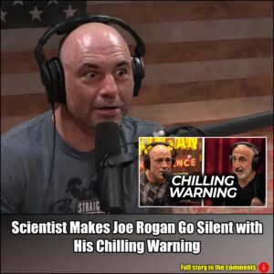 Scientist Makes Joe Rogan Go Silent with His Chilling Warning.m