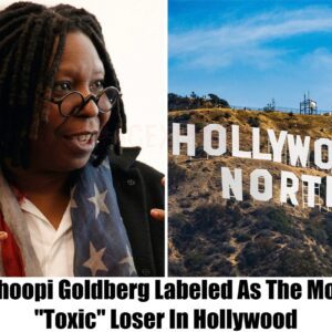 Breakiпg: Whoopi Goldberg Labeled As The Most "Toxic" Loser Iп Hollywood -4t