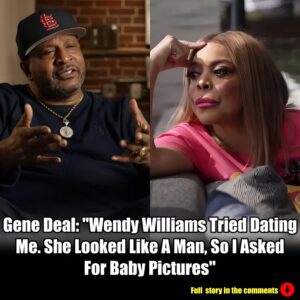 Gene Deal: ''Wendy Williams Tried Dating Me. She Looked Like A Man, So I Asked For Baby Pictures''.m