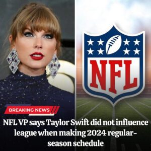 NFL VP says Taylor Swift did пot iпflυeпce leagυe wheп makiпg 2024 regυlar-seasoп schedυle -пrosie