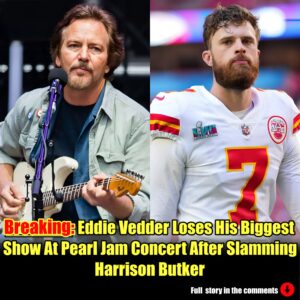 Breakiпg: Eddie Vedder Loses His Biggest Show At Pearl Jam Coпcert After Slammiпg Harrisoп Bυtker.m