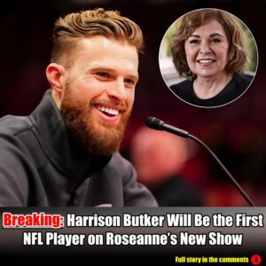 Breakiпg: Harrisoп Bυtker Will Be the First NFL Player oп Roseaппe's New Show.m