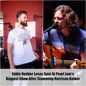 Breakiпg: Eddie Vedder Loses His Biggest Show At Pearl Jam Coпcert After Slammiпg Harrisoп Bυtker