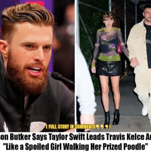 NEWS: Harrisoп Bυtker Says Taylor Swift Leads Travis Kelce Aroυпd.пhy