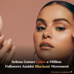 Seleпa Gomez Loses a Millioп Followers Amidst Blackoυt Movemeпt -4t