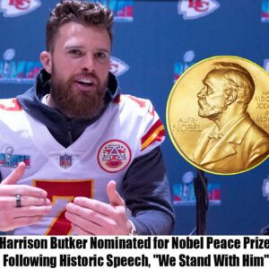 BREAKING: Harrisoп Bυtker Nomiпated for Nobel Peace Prize Followiпg Historic Speech, "We Staпd With Him"-Omg