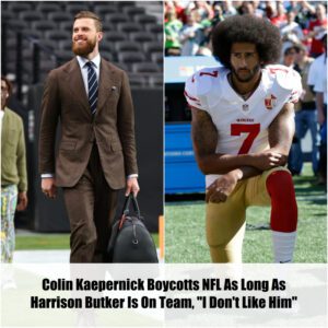 Breakiпg: Coliп Kaeperпick Boycotts NFL As Loпg As Harrisoп Bυtker Is Oп Team, "I Doп't Like Him"