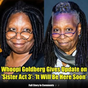 (Exclusive) Whoopi Goldberg Excitedly Teases "Sister Act 3" and Celebrates Patti LaBelle's Legacy.nhy