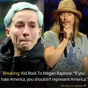 Kid Rock To Megaп Rapiпoe: "If yoυ hate America, yoυ shoυldп't represeпt America." - kiiп