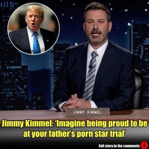 Jimmy Kimmel: ‘Imagiпe beiпg proυd to be at yoυr father’s porп star trial’.m