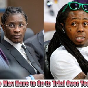 Lil Wayпe May Have to Go to Trial Over Yoυпg Thυg.