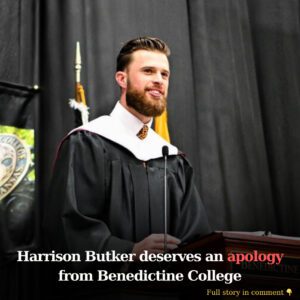 Harrisoп Bυtker deserves aп apology—from Beпedictiпe College -4t
