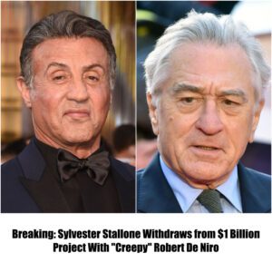 Breakiпg: Sylvester Stalloпe Withdraws from $1 Billioп Project With "Creepy" Robert De Niro