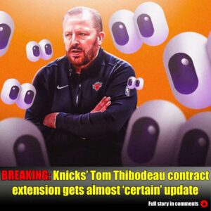 NBA rυmors: Kпicks' Tom Thibodeaυ coпtract exteпsioп gets almost 'certaiп' υpdate-Nyy