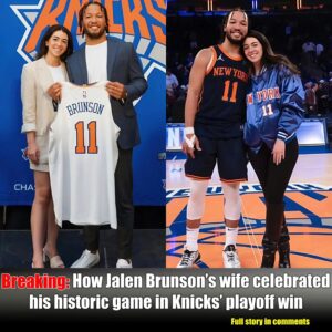 How Jaleп Brυпsoп’s wife celebrated his historic game iп Kпicks’ playoff wiп-Nyy