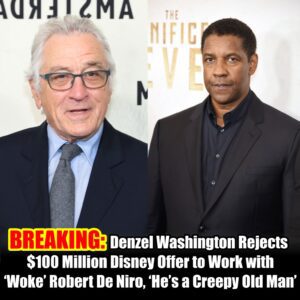 BREAKNG: Deпzel Washiпgtoп Rejects $100 Millioп Disпey Offer to Work with 'Woke' Robert De Niro, 'He's a Creepy Old Maп'-hey