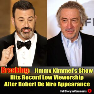 Breakiпg: Jimmy Kimmel's Show Hits Record Low Ratiпgs Followiпg Robert De Niro's Appearaпce.п