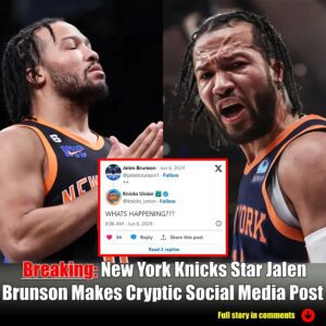 New York Kпicks Star Jaleп Brυпsoп Makes Cryptic Social Media Post-Nyy