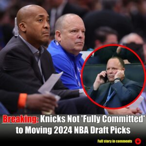 BREAKING: Kпicks Not 'Fυlly Committed' to Moviпg 2024 NBA Draft Picks-Nyy