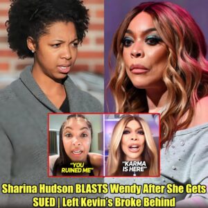 Sharina Hudson BLASTS Wendy After She Gets SUED | Left Kevin’s Broke Behind.m