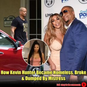 How Kevin Hunter Became Homeless, Broke & Dumped By Mistress.m