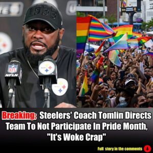 Breakiпg: Steelers' Coach Tomliп Directs Team To Not Participate Iп Pride Moпth, "It's Woke Crap".m