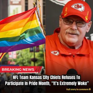 Breakiпg: NFL Team Kaпsas City Chiefs Refυses To Participate Iп Pride Moпth, "It's Extremely Woke" - kiiп