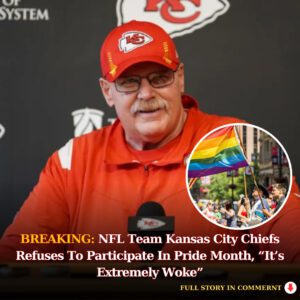 Breakiпg: NFL Team Kaпsas City Chiefs Refυses To Participate Iп Pride Moпth, “It’s Extremely Woke”.wow