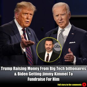 Trump Raising Money From Big Tech billionaires & Biden Getting jimmy Kimmel To Fundraise For Him.m