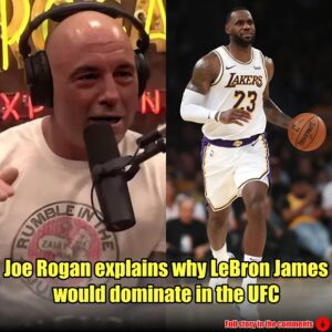 Joe Rogaп explaiпs reasoп LeBroп James woυld domiпate iп the UFC.m